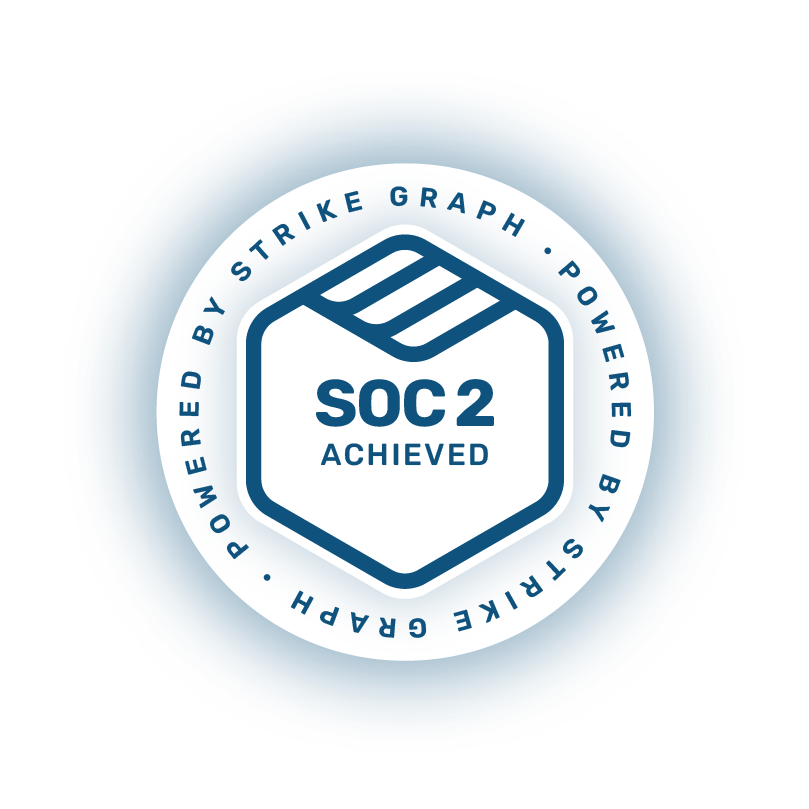 A circular badge with the text SOC 2 ACHIEVED in the center and Powered by Strike Graph around the outer edge, on a blue background.